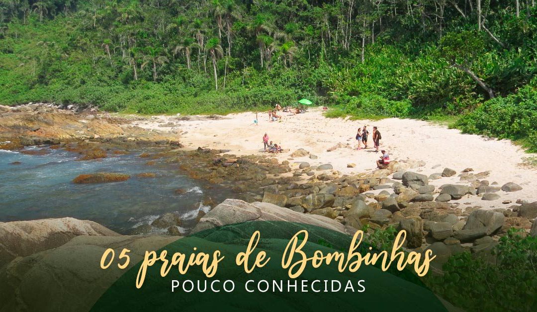 Praias de Bombinhas: 05 pouco conhecidas